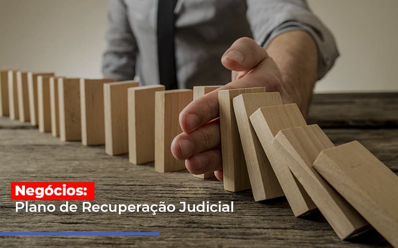 Negocios Plano De Recuperacao Judicial - Contabilidade em Guarulhos | Boss Contabilidade